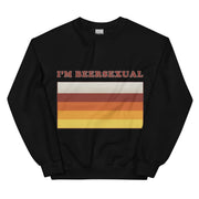 I'm Beersexual sweatshirt
