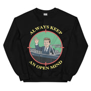 Houd altijd een open geest JFK-sweatshirt