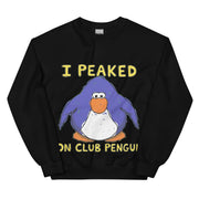 I Peaked on Club Penguin sweatshirt