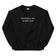 Dyslexics are teople poo (embroidered) sweatshirt