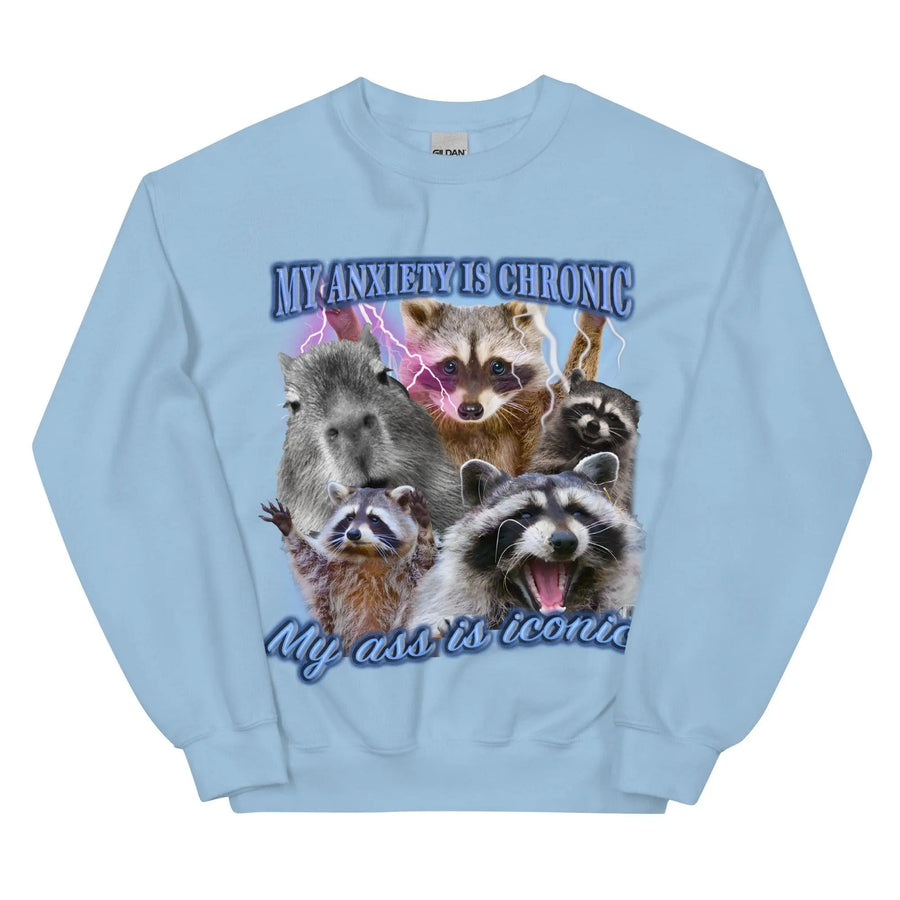 Anxiety Chronic Ass Iconic Sweatshirt - Orbital Clothing
