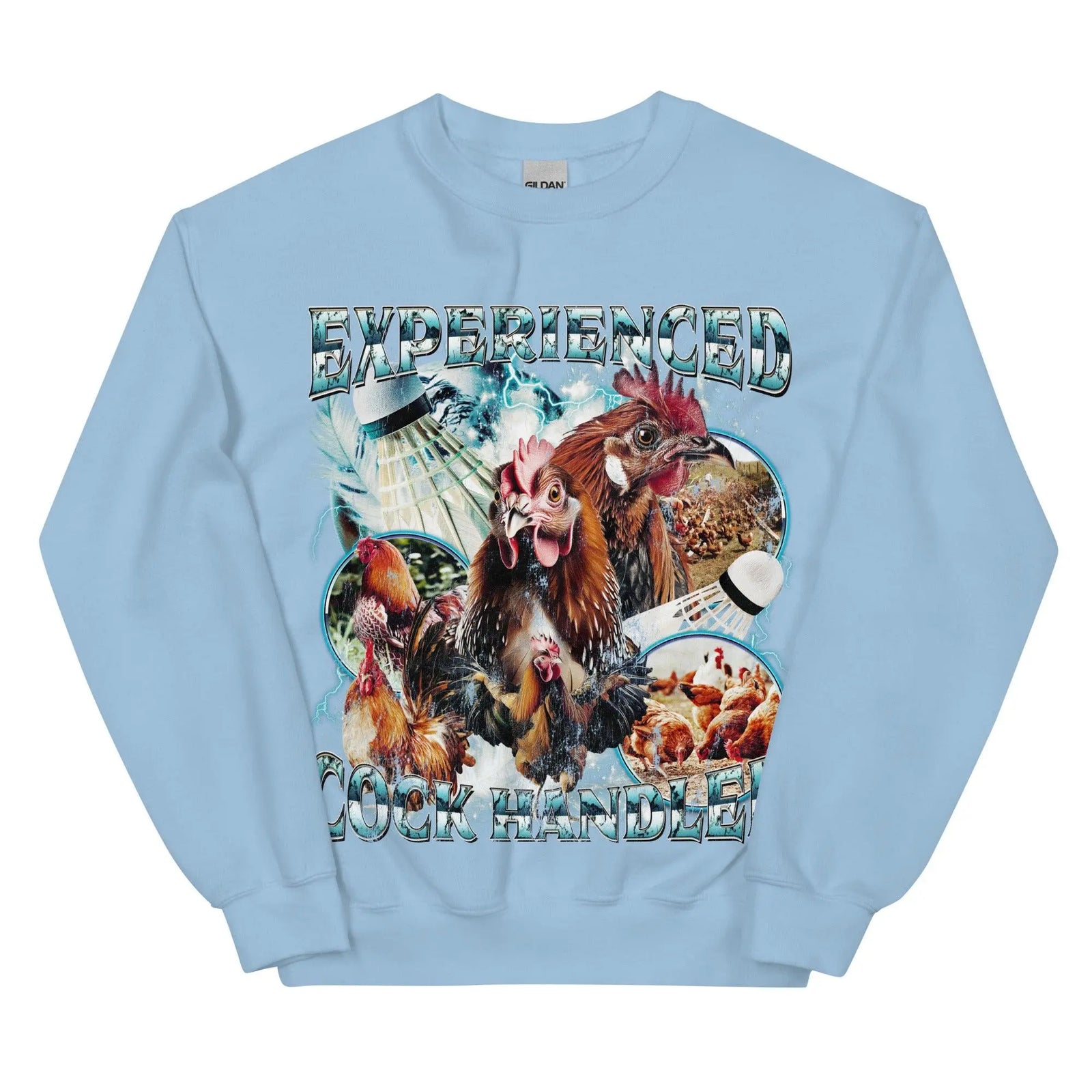 Experienced Cock Handler Sweatshirt - Orbital Clothing