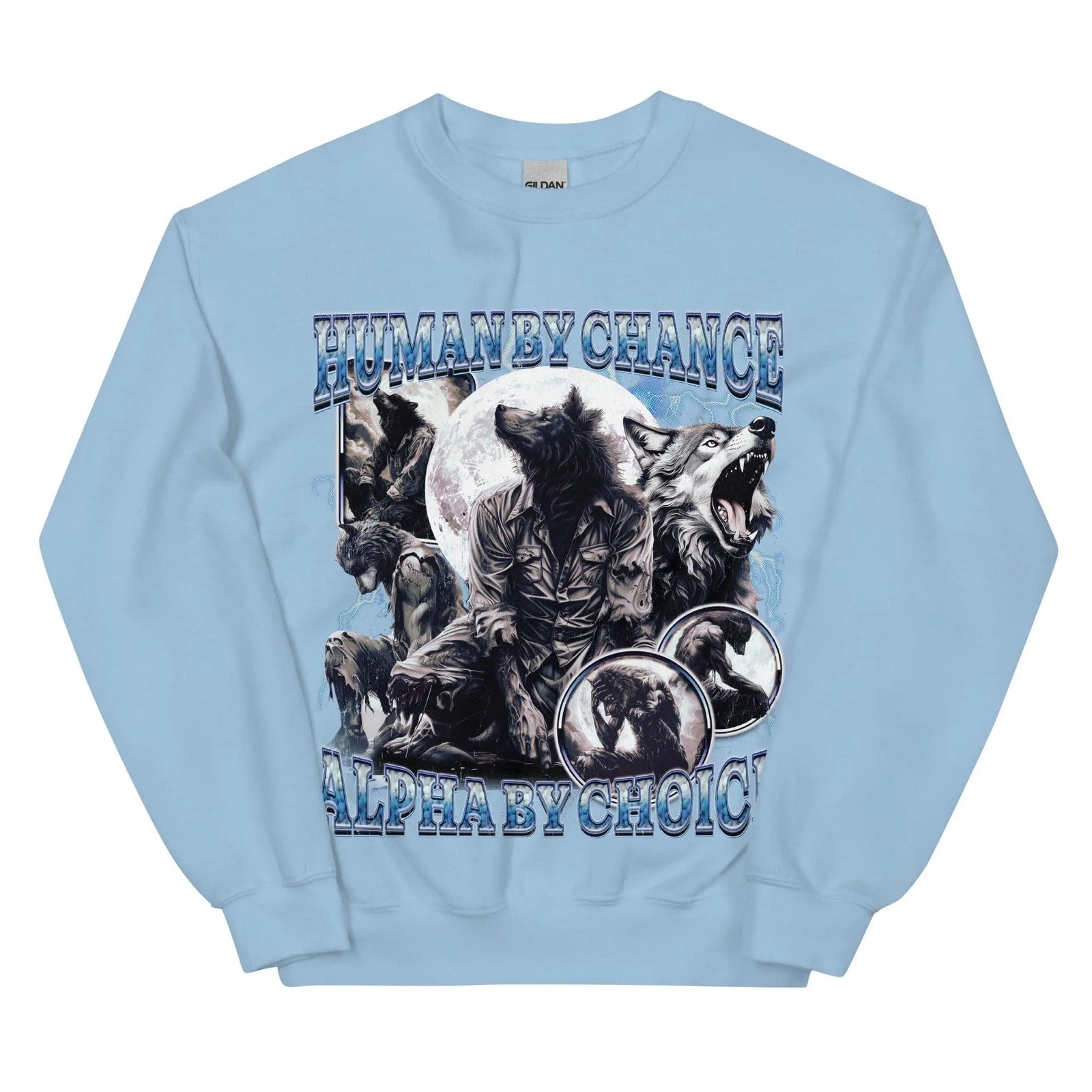 Human by Chance Alpha by Choice Sweatshirt - Orbital Clothing