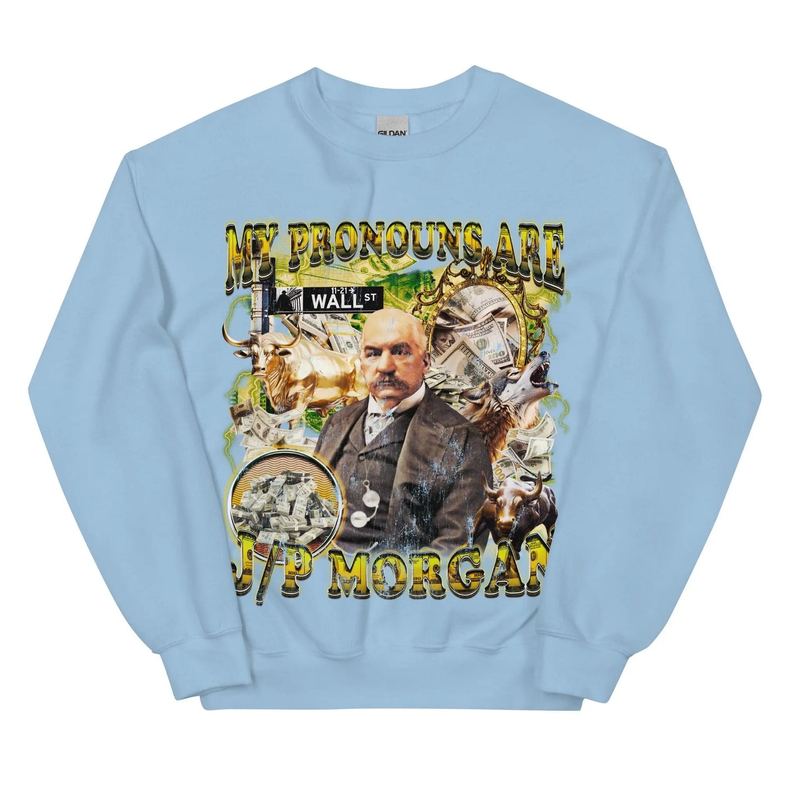 My Pronouns are J/P Morgan Sweatshirt - Orbital Clothing
