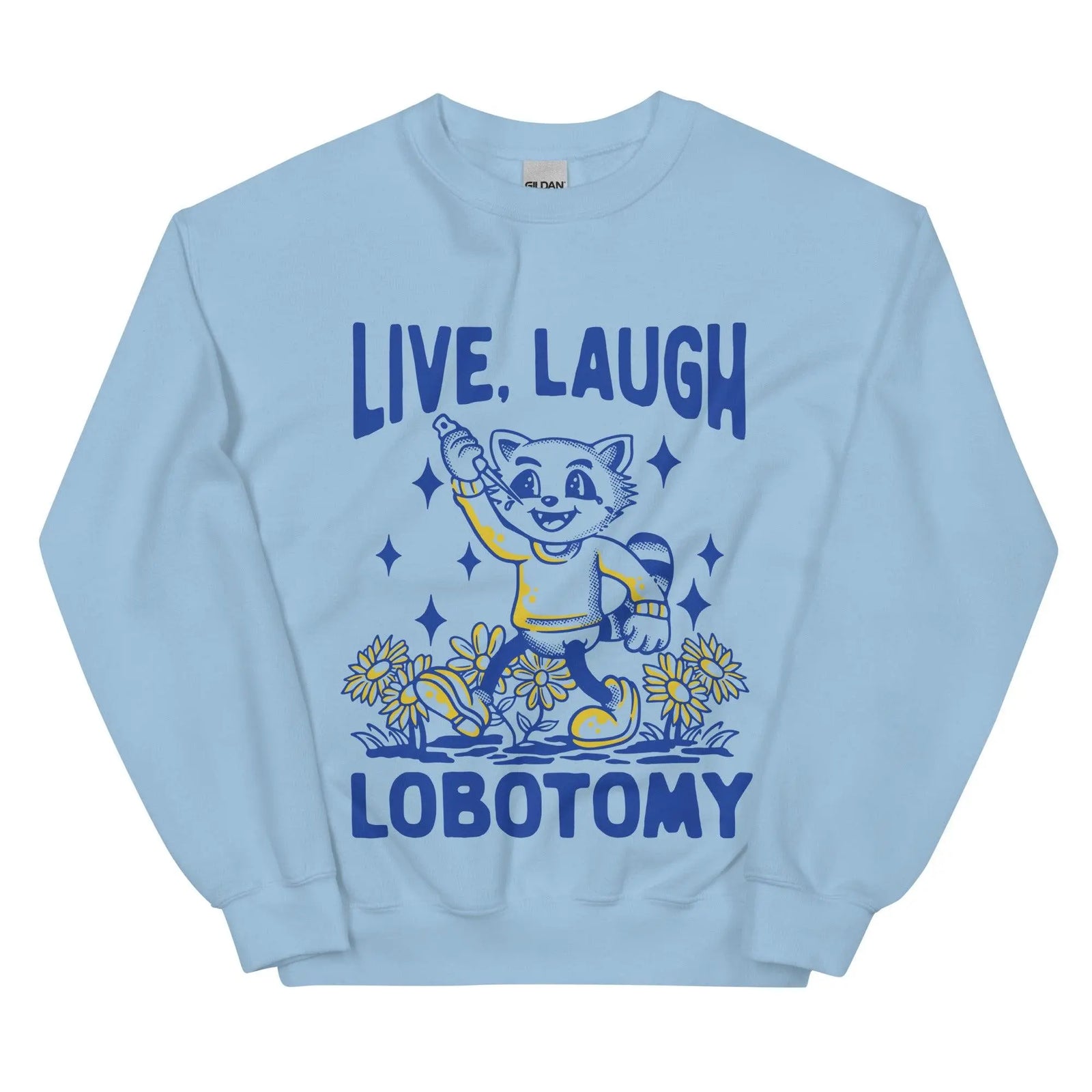 Live Laugh Lobotomy Handrawn white Sweatshirt - Orbital Clothing