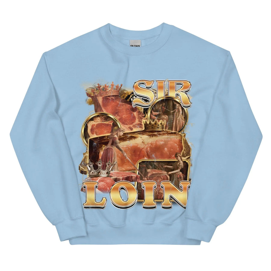 Sir Loin Sweatshirt - Orbital Clothing