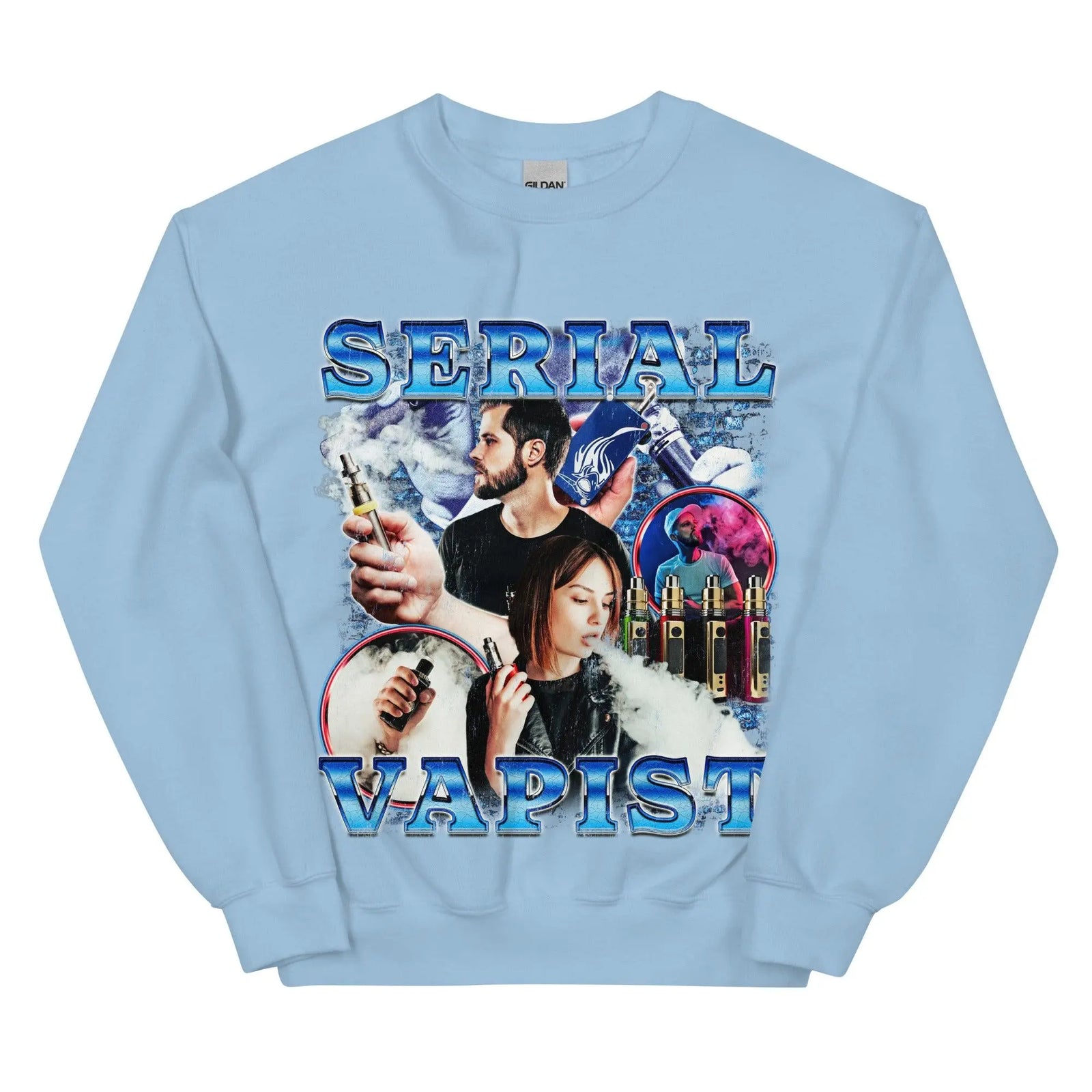 Serial Vapist (Updated Design!) Sweatshirt - Orbital Clothing