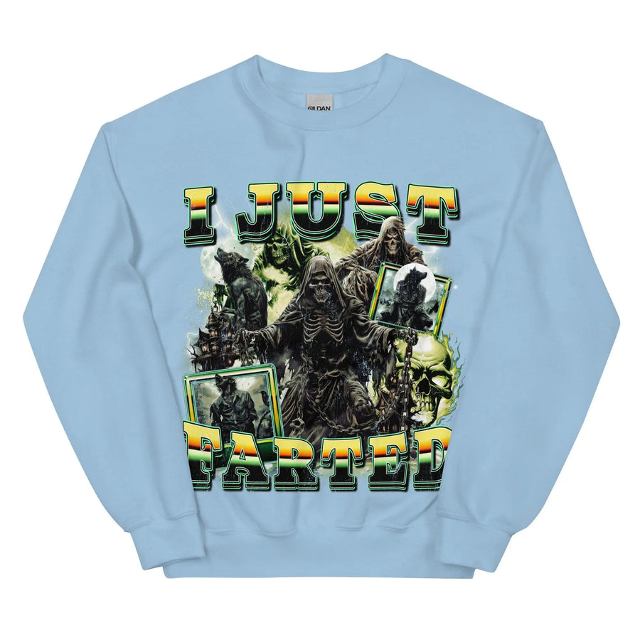 I Just Farted Sweatshirt - Orbital Clothing