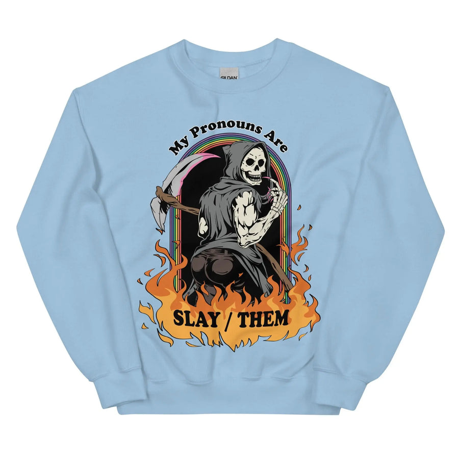 My Pronouns are Slay_Them Cartoon Sweatshirt - Orbital Clothing