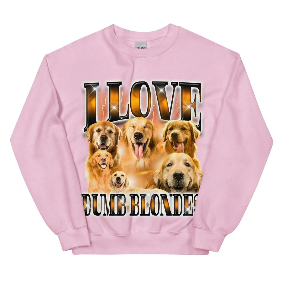 I Love Dumb Blondes Sweatshirt - Orbital Clothing