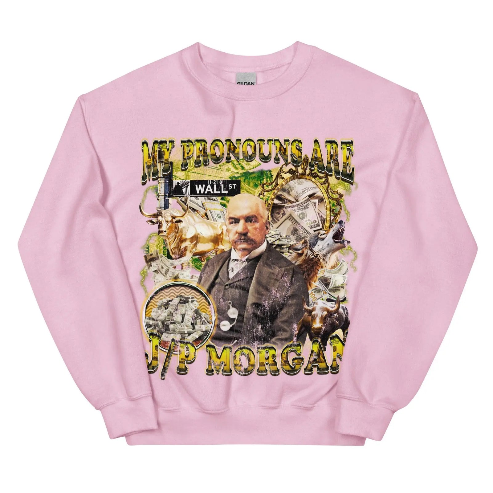 My Pronouns are J/P Morgan Sweatshirt - Orbital Clothing