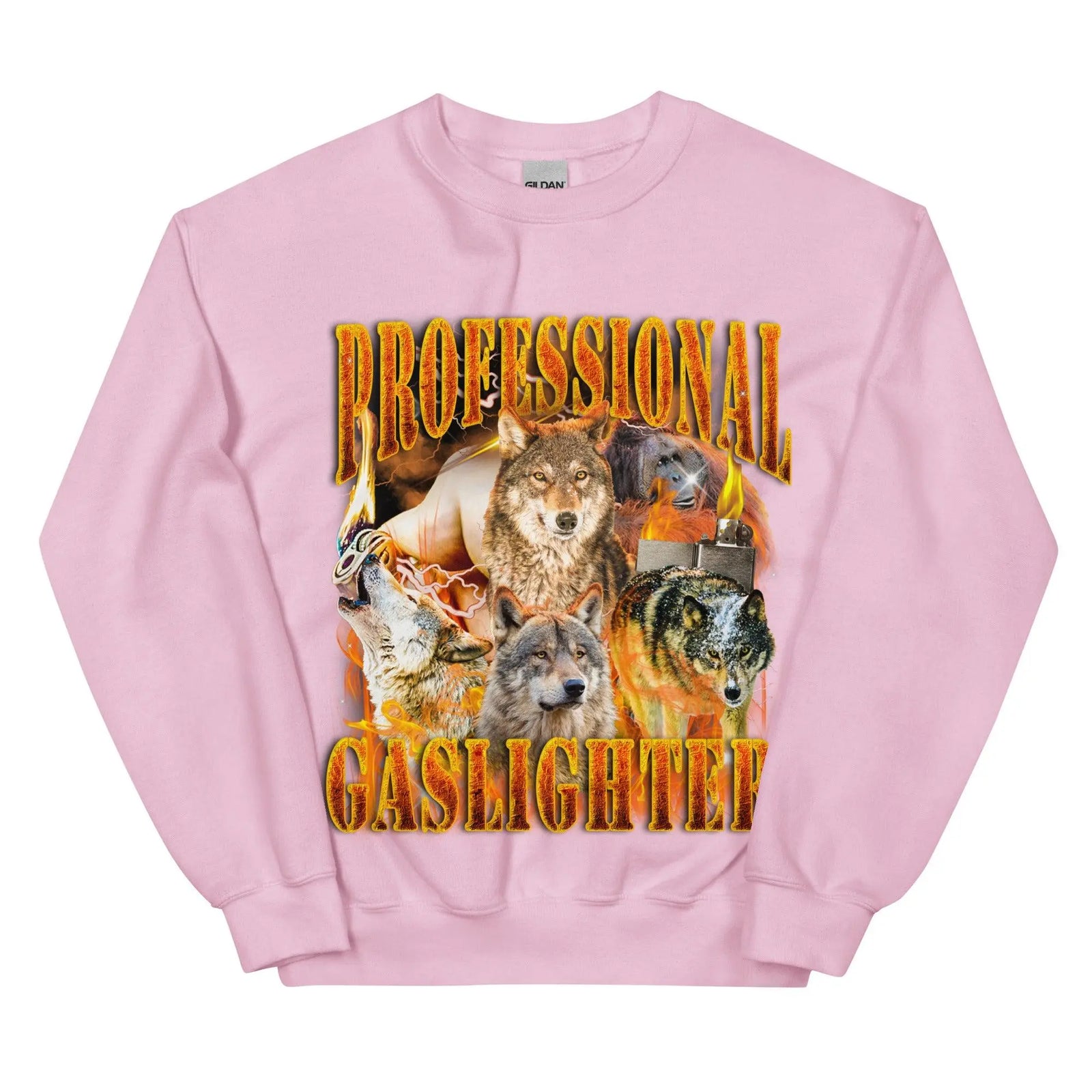 Professional Gaslighter Sweatshirt - Orbital Clothing