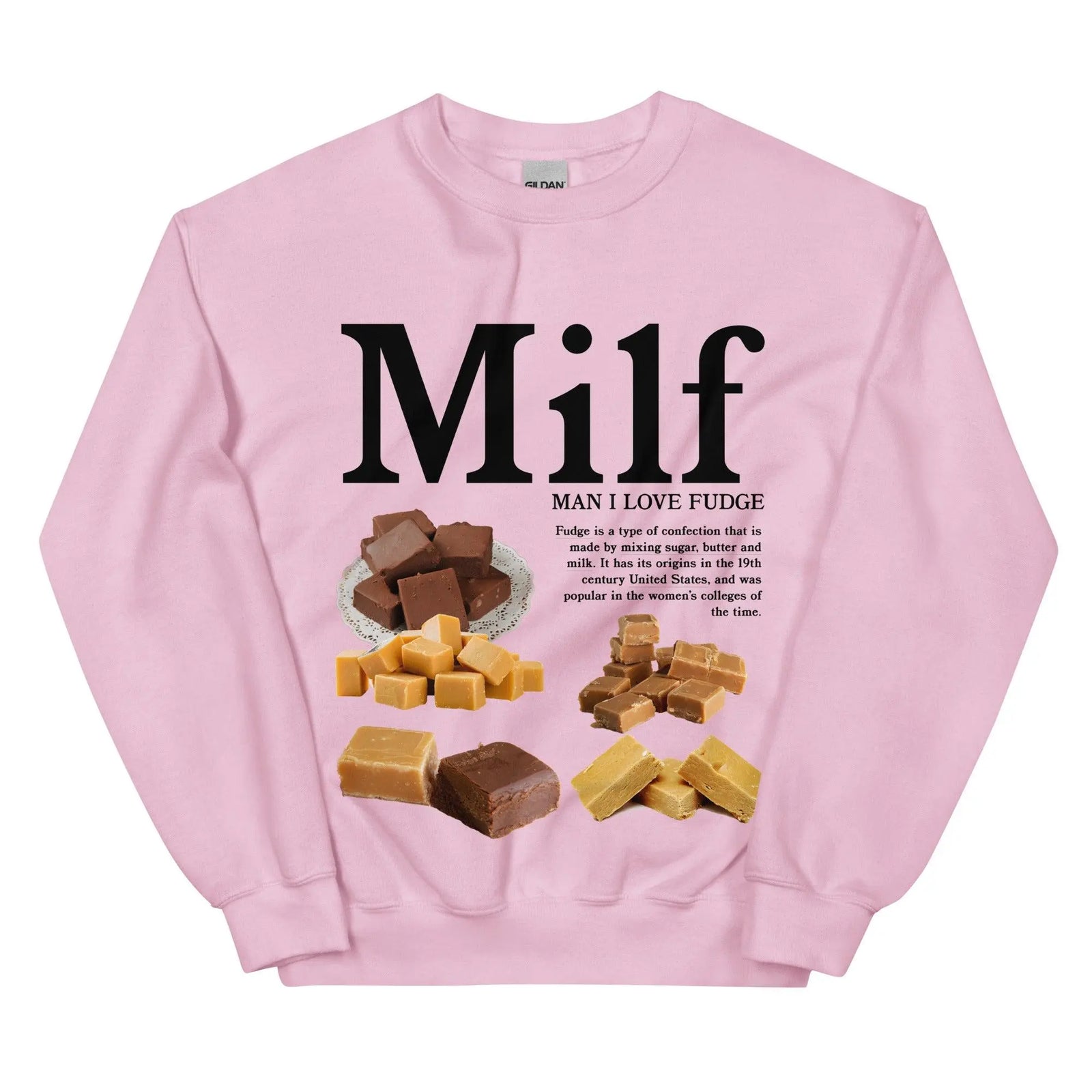 Man I Love Fudge Sweatshirt - Orbital Clothing