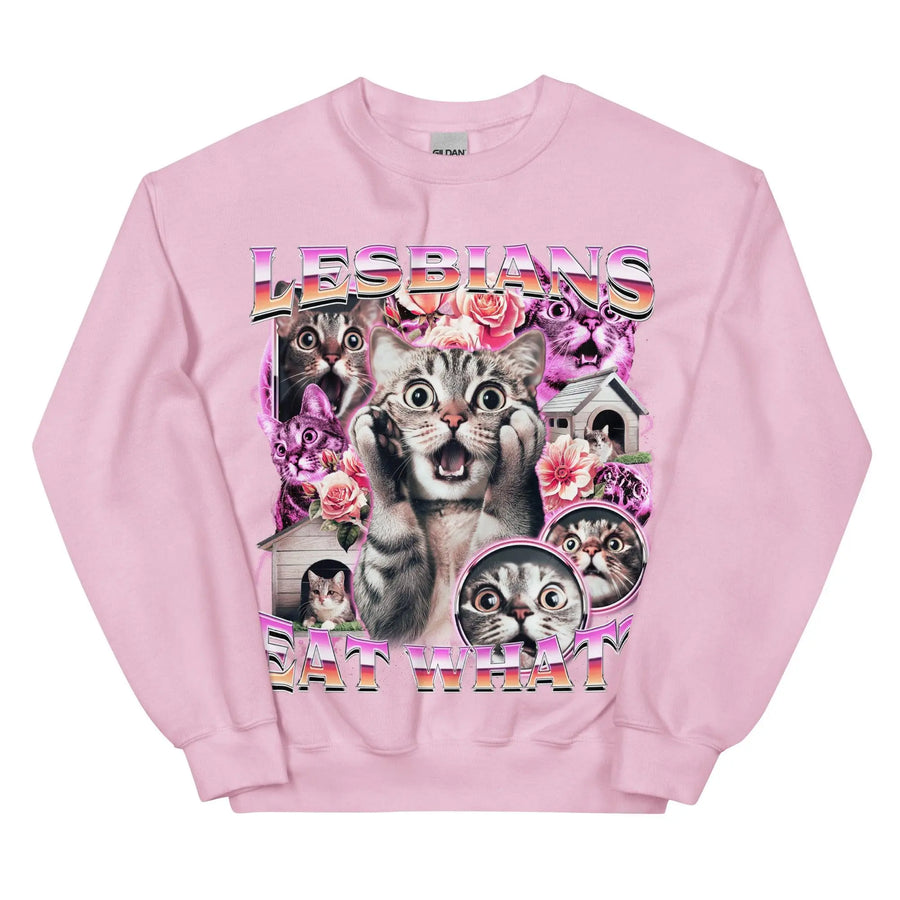 Lesbians Eat What sweatshirt - Orbital Clothing