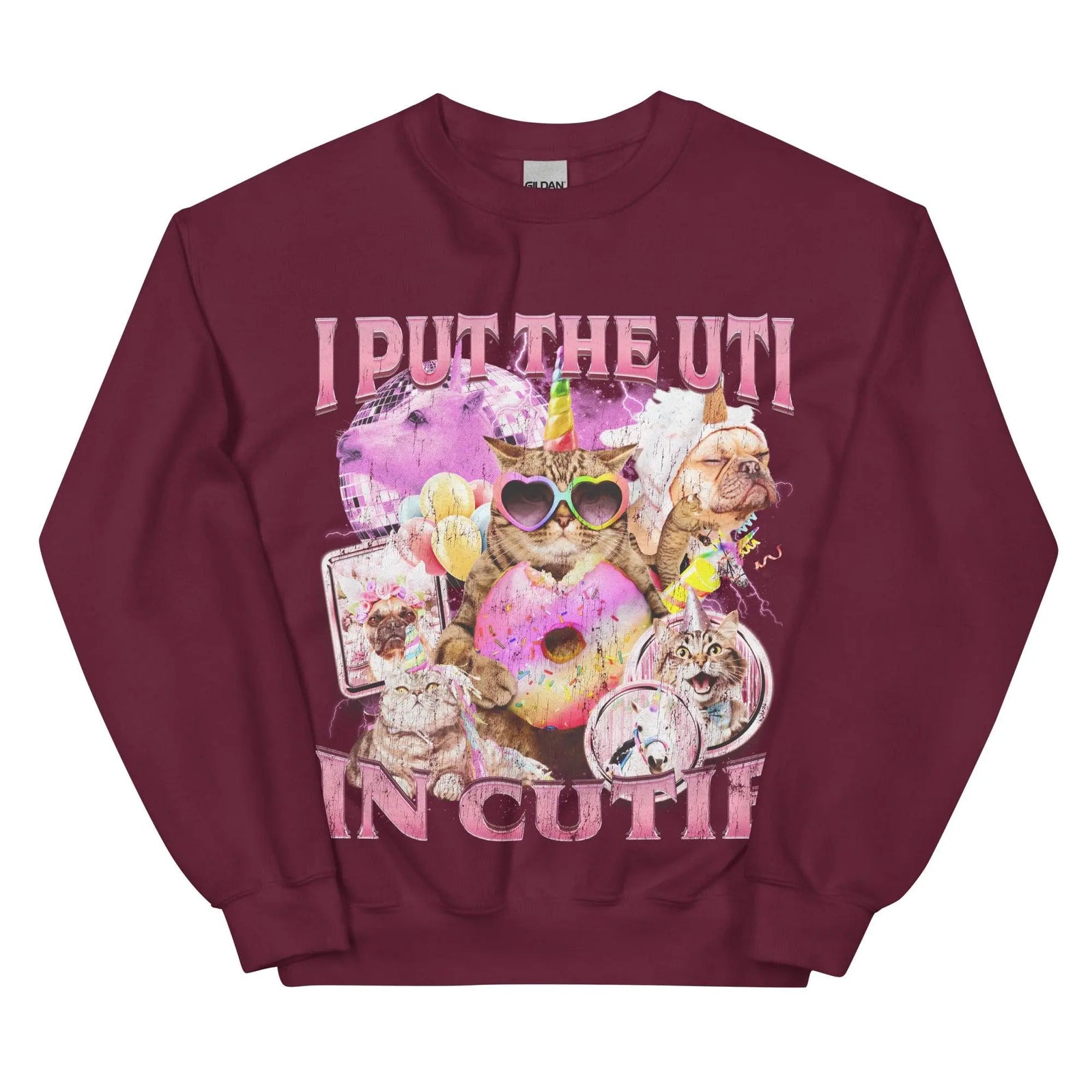 I put the UTI in Cutie Sweatshirt - Orbital Clothing