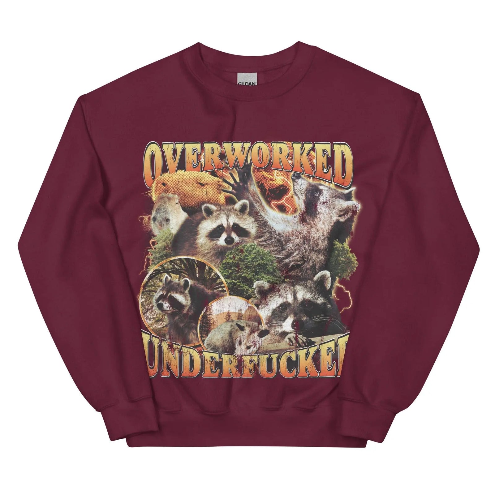 Overworked Underfucked Sweatshirt - Orbital Clothing