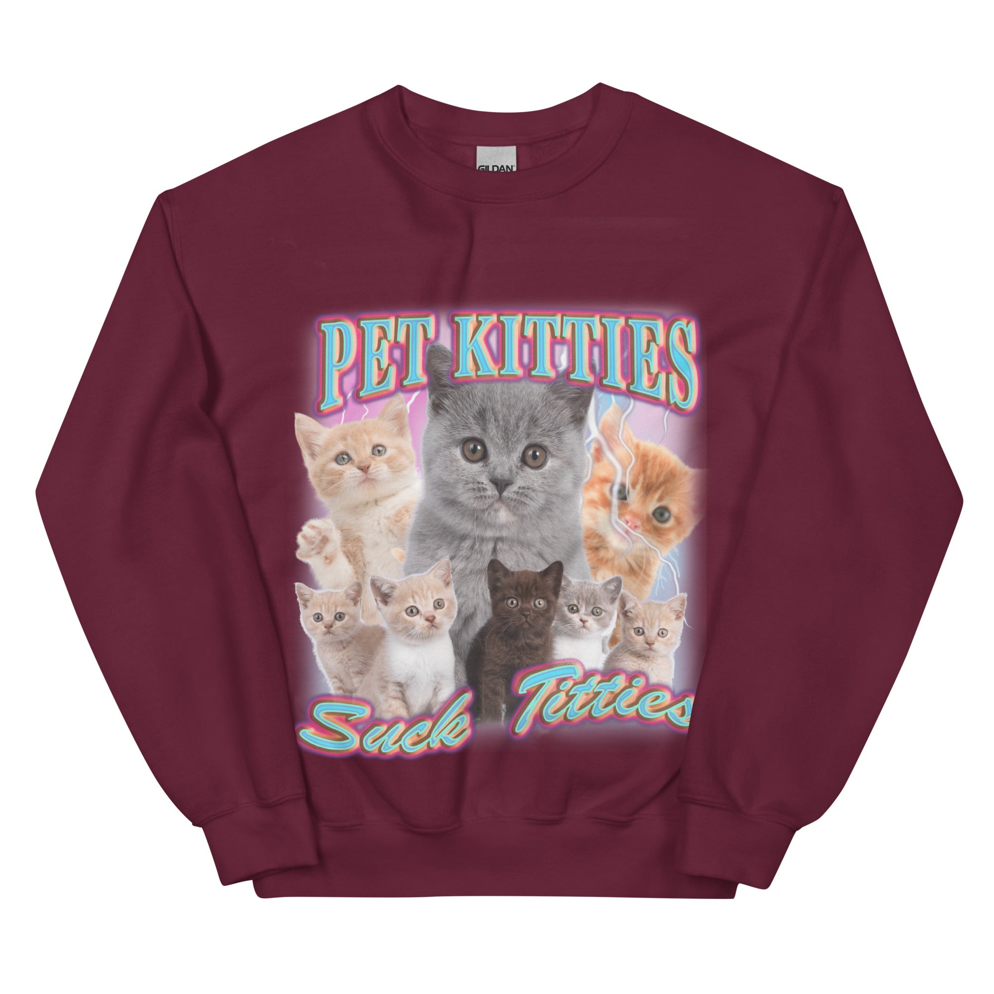 Pet Kitties Suck Titties Sweatshirt