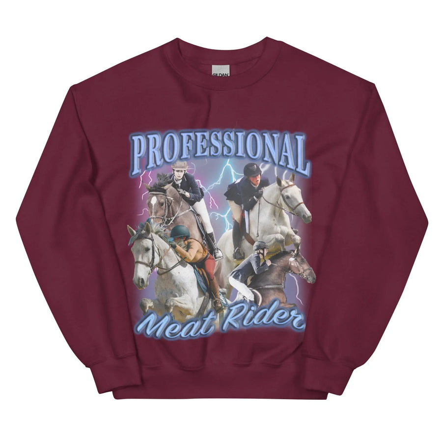 Professional Meat Rider Sweatshirt - Orbital Clothing
