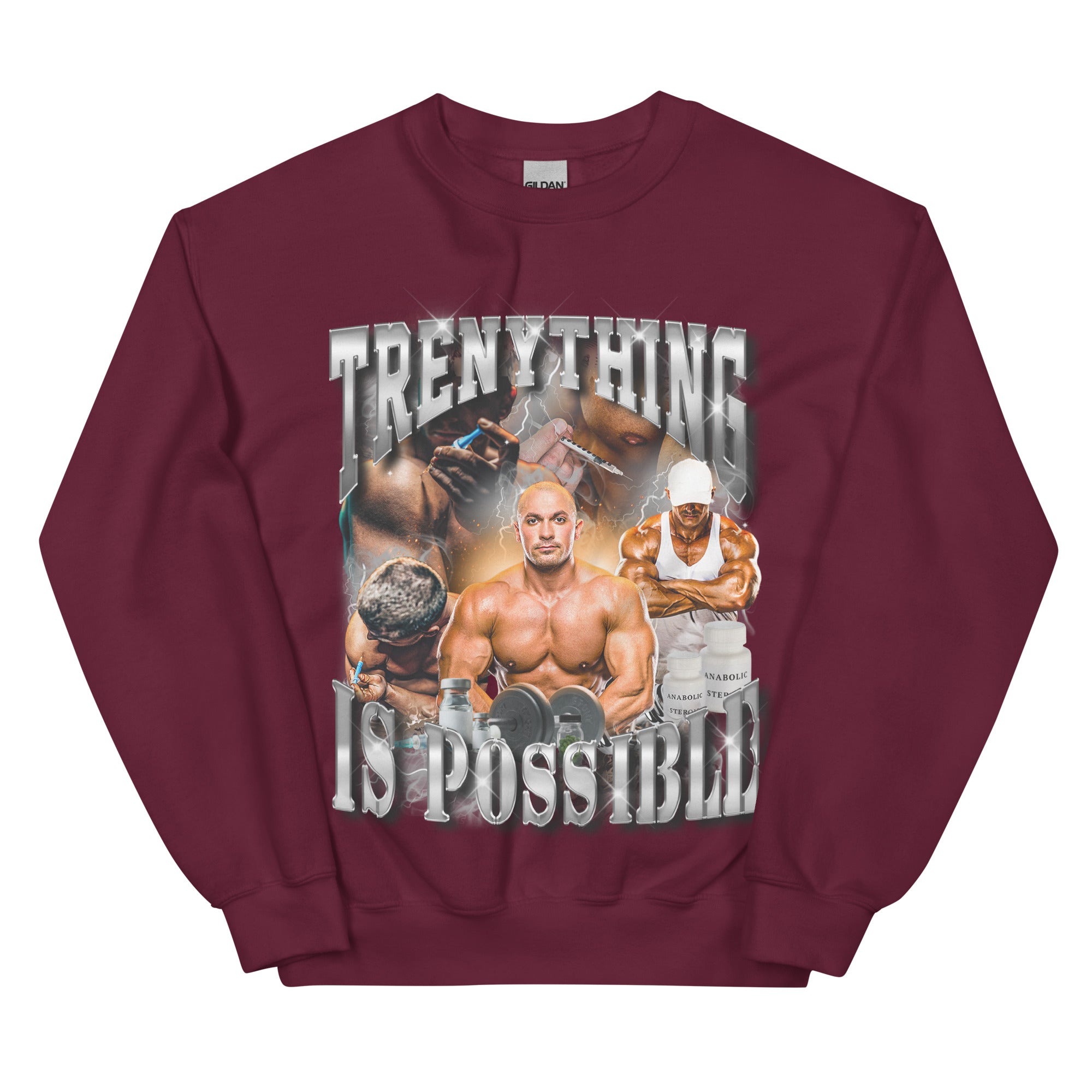 Trenything is Possible Sweatshirt