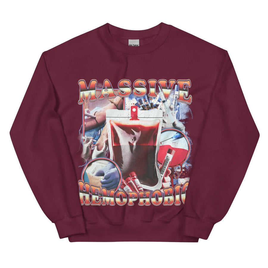 Massive Hemophobic Sweatshirt - Orbital Clothing