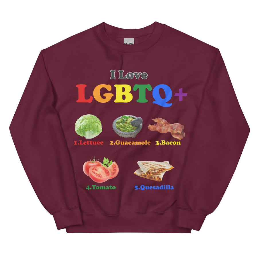 I Love LGBTQ+ Lettuce Guacamole Bacon Tomatoes Quesadilla Sweatshirt - Orbital Clothing