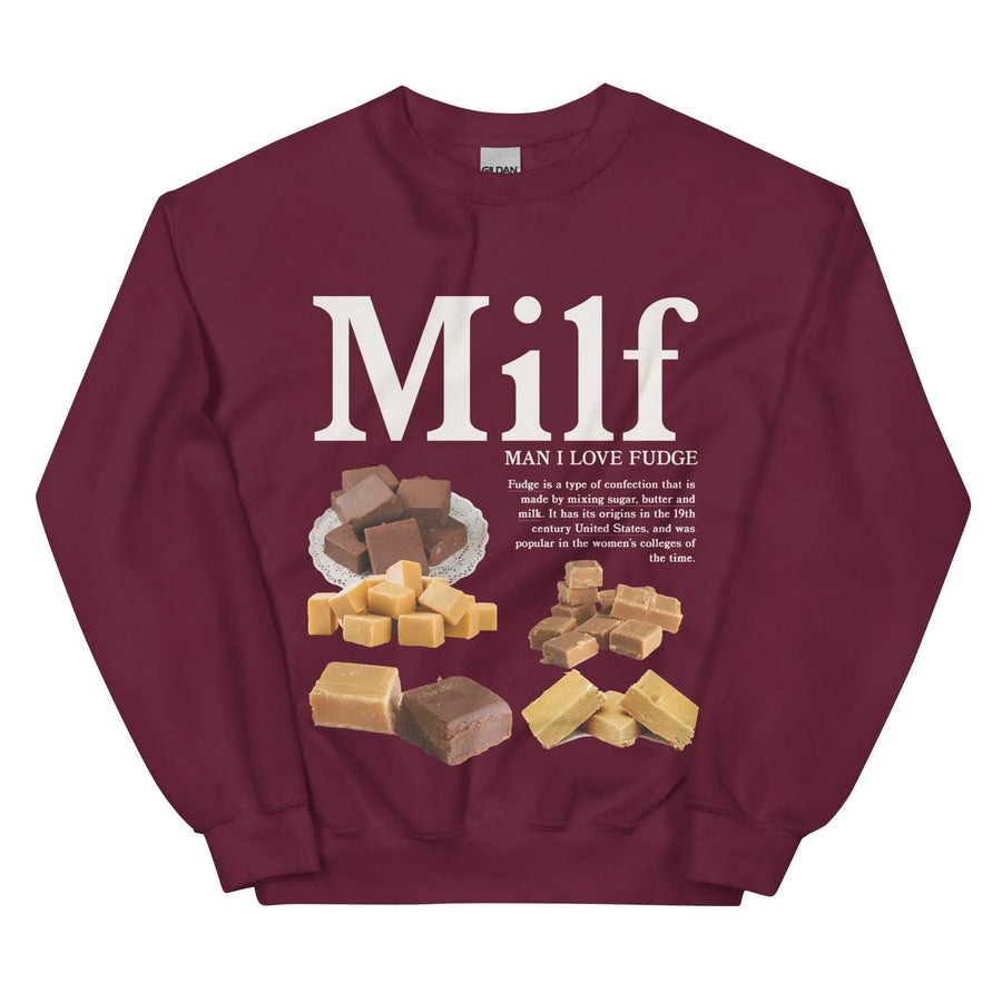 Man I Love Fudge Sweatshirt - Orbital Clothing