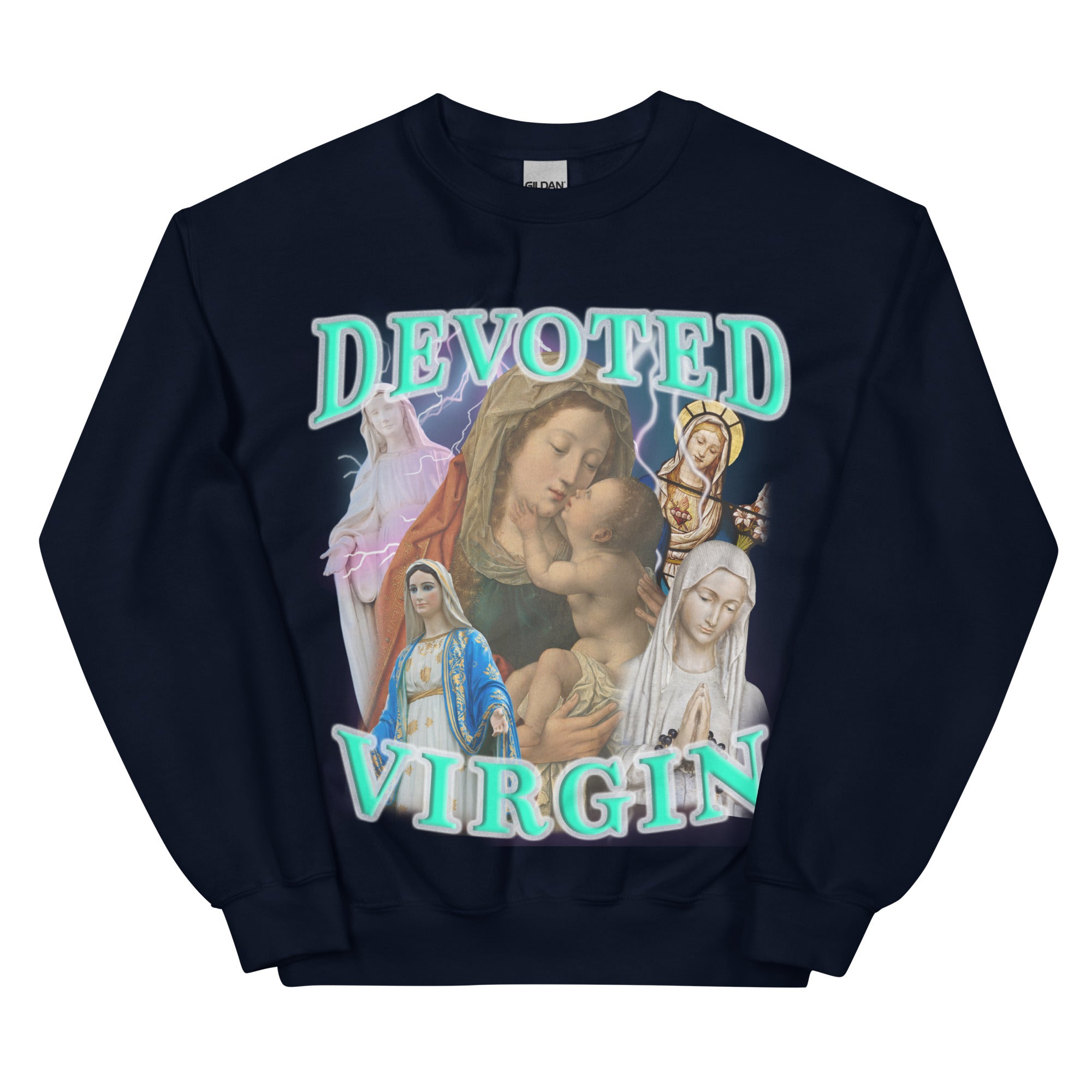 Devoted Virgin Sweatshirt