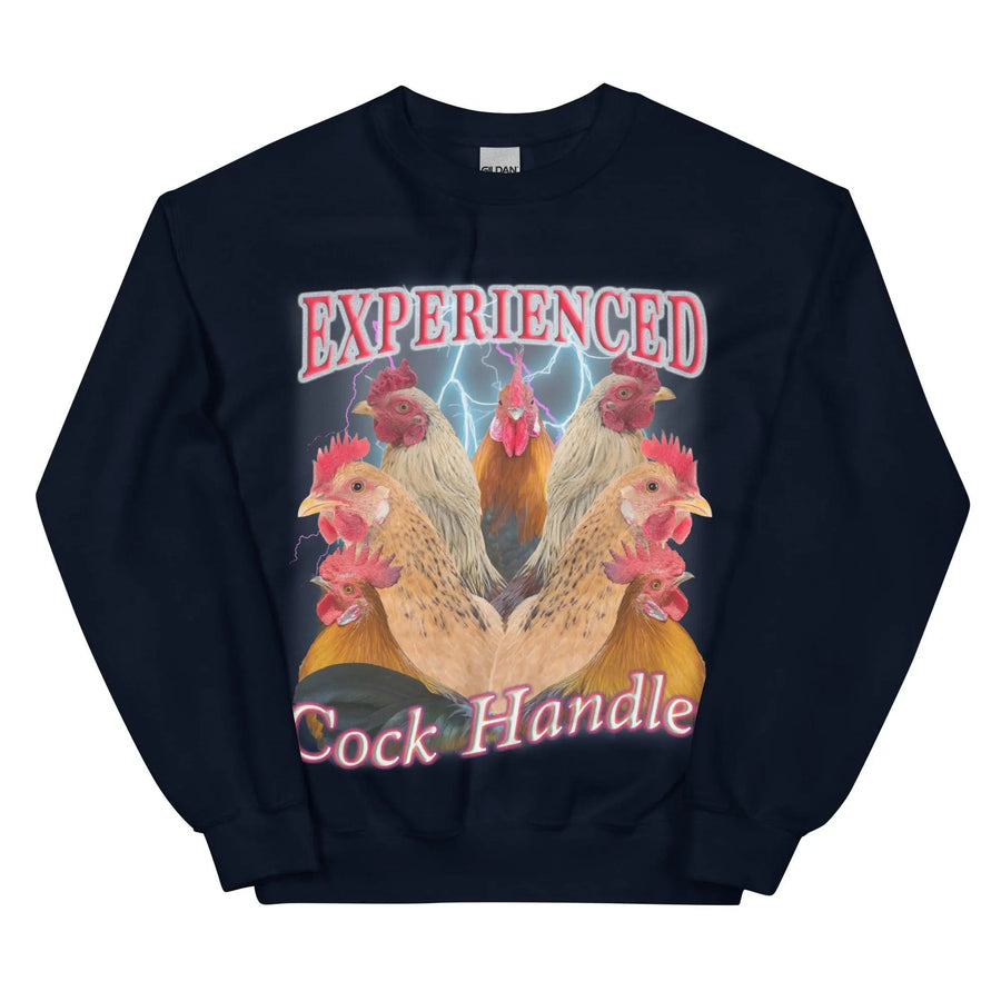 Experienced Cock Handler (OG Design) Sweatshirt - Orbital Clothing