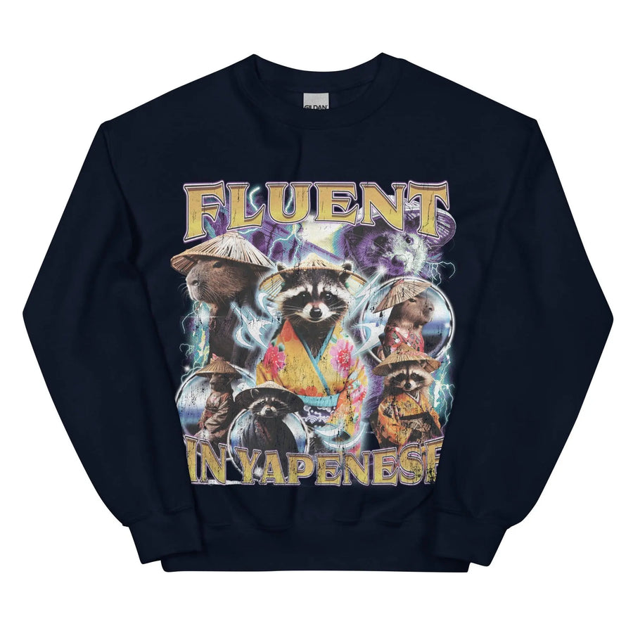 Fluent in Yapenese Sweatshirt - Orbital Clothing