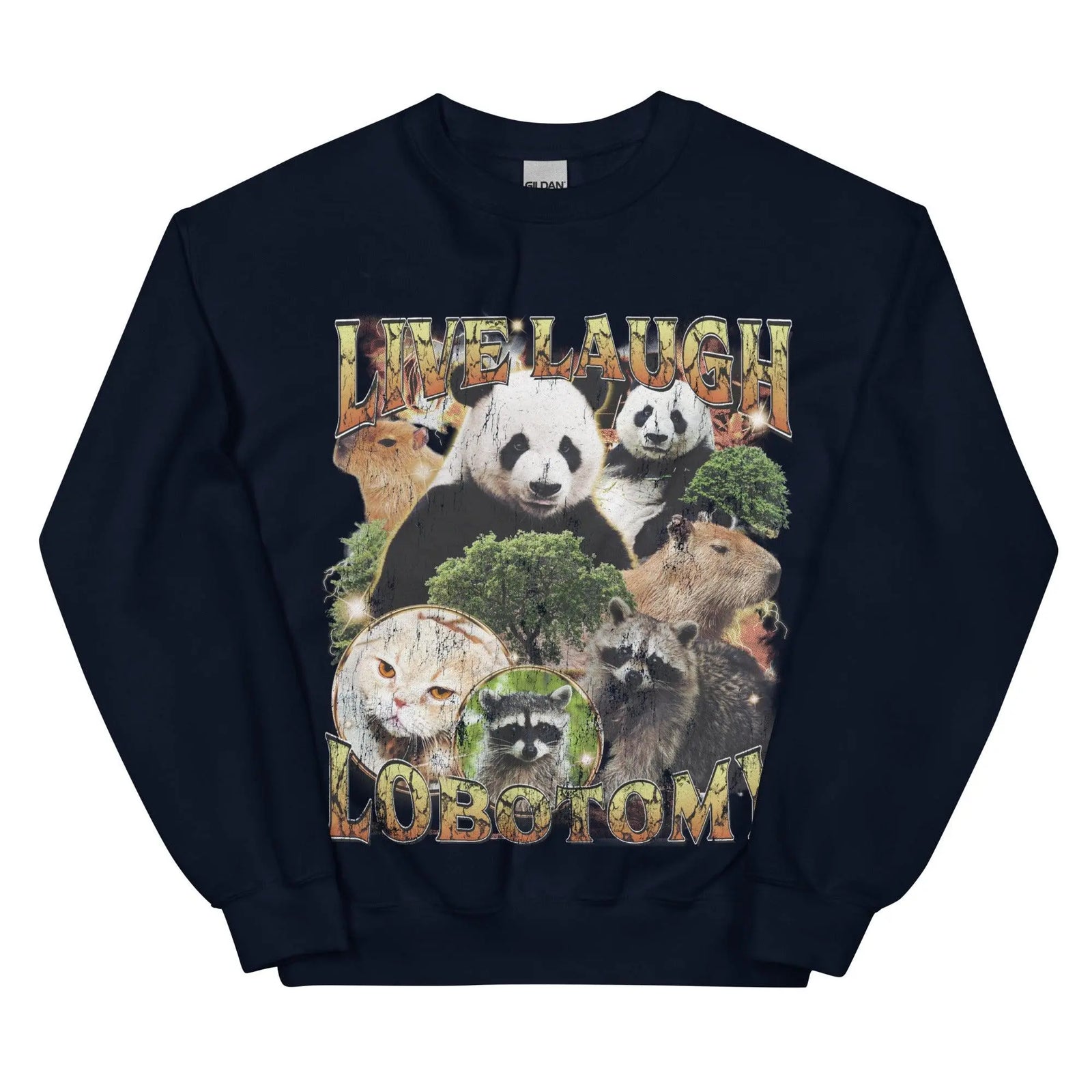 Live Laugh Lobotomy Sweatshirt - Orbital Clothing