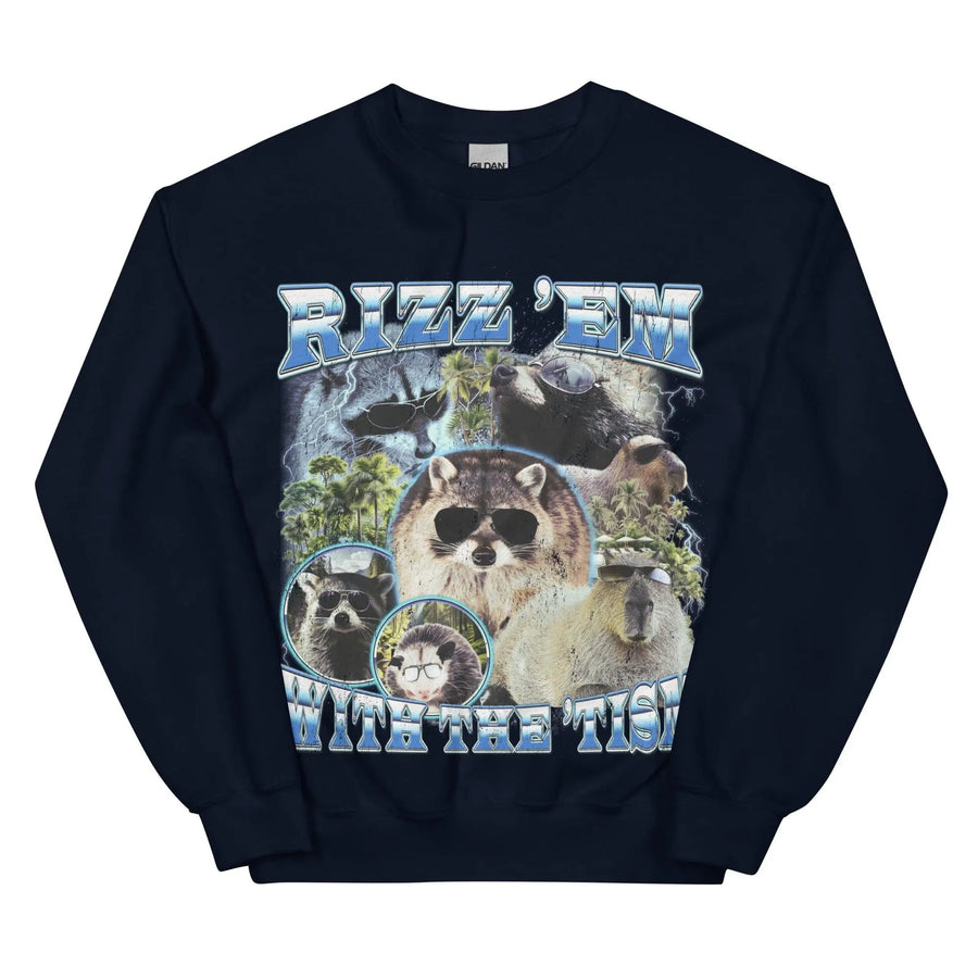Rizz 'em with the 'tism Sweatshirt - Orbital Clothing