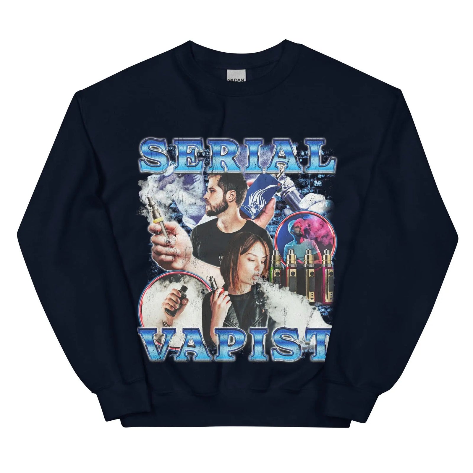 Serial Vapist (Updated Design!) Sweatshirt - Orbital Clothing