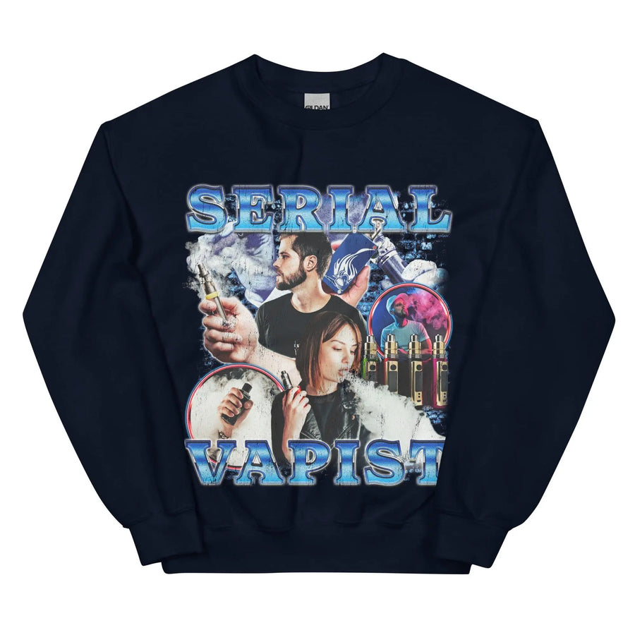 Serial Vapist (Updated Design!) Sweatshirt - Orbital Clothing