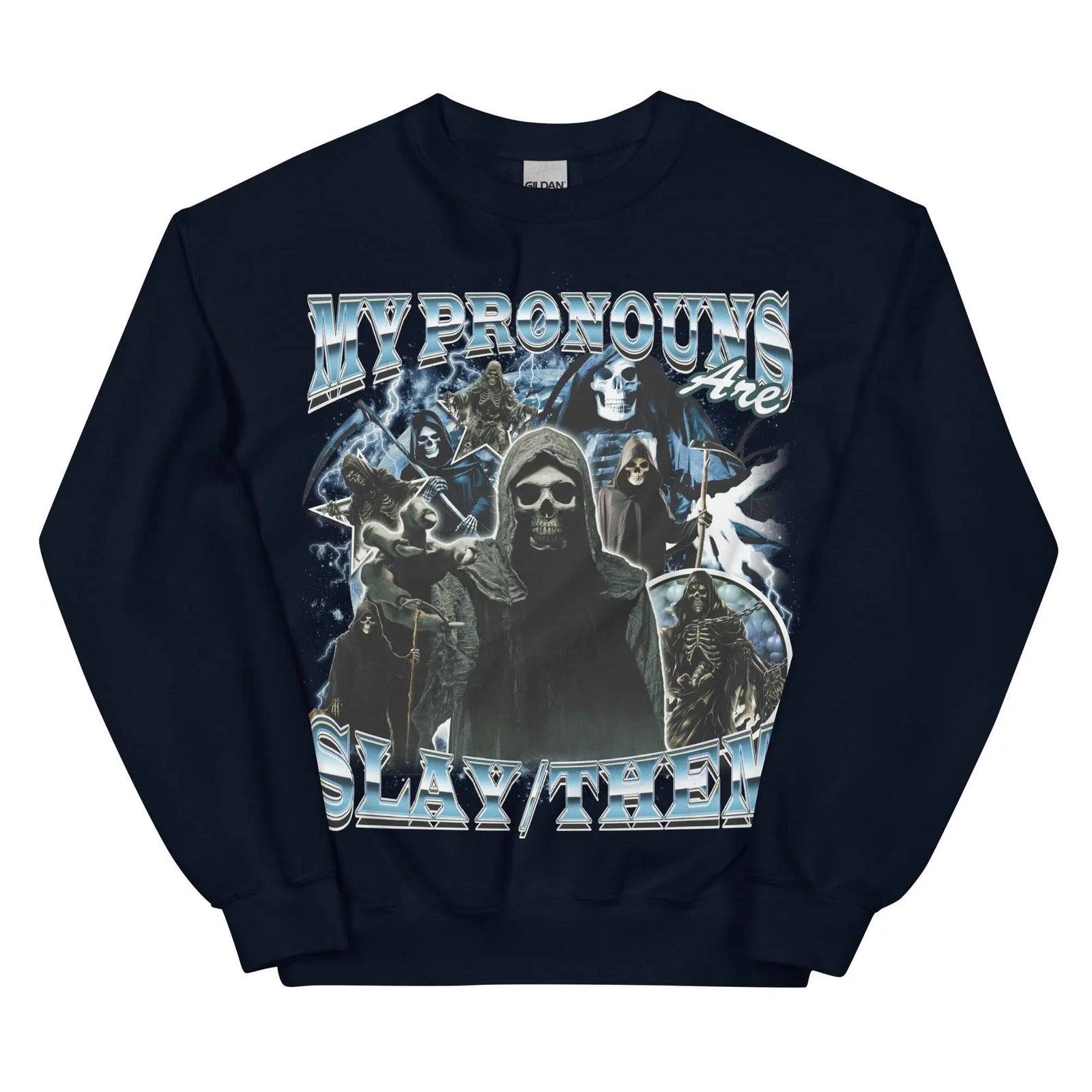 My Pronouns are Slay Them Sweatshirt - Orbital Clothing