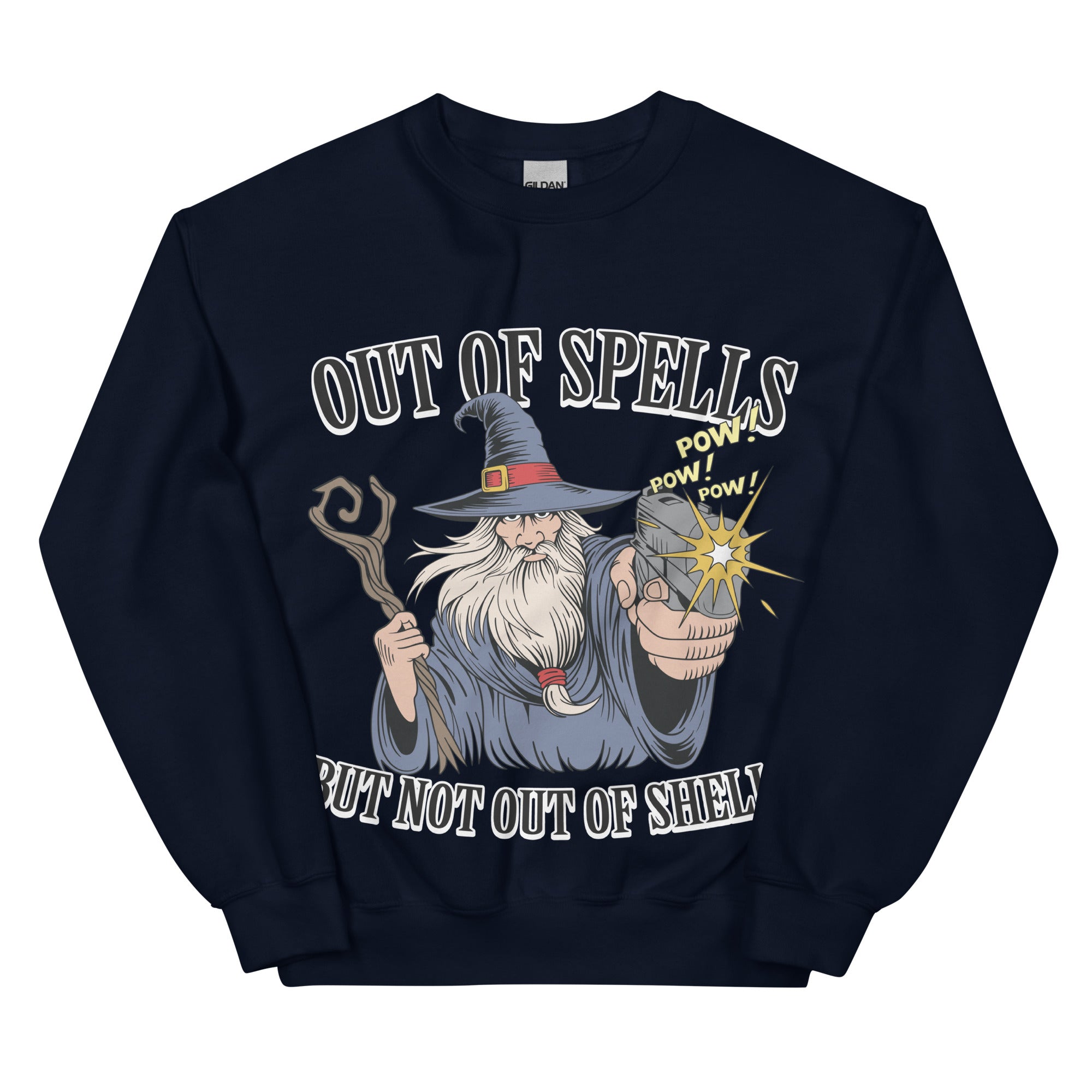 Out of Spells but Not Out of Shells sweatshirt
