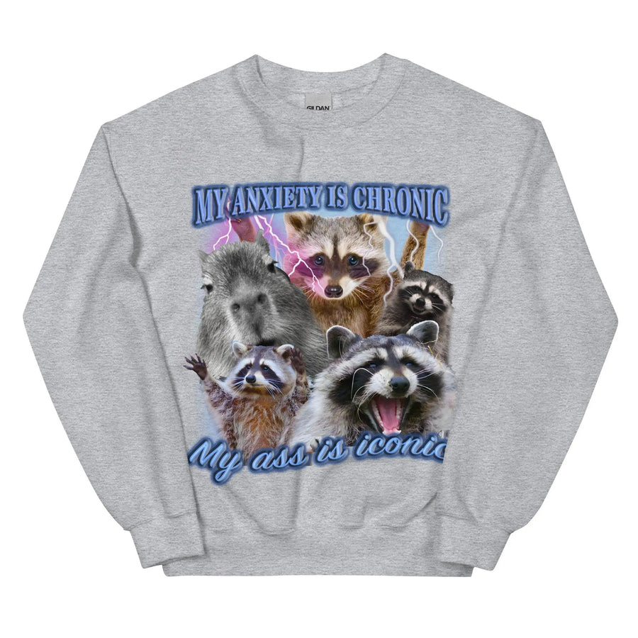 Anxiety Chronic Ass Iconic Sweatshirt - Orbital Clothing