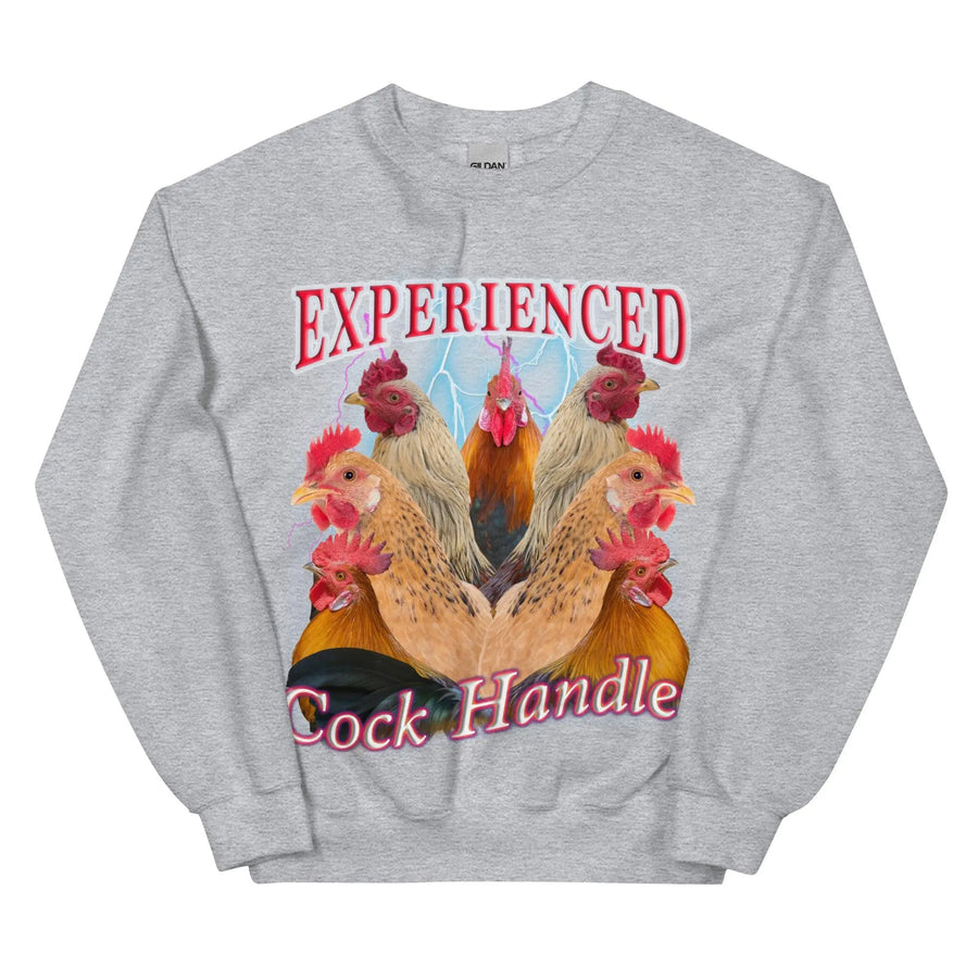 Experienced Cock Handler (OG Design) Sweatshirt - Orbital Clothing