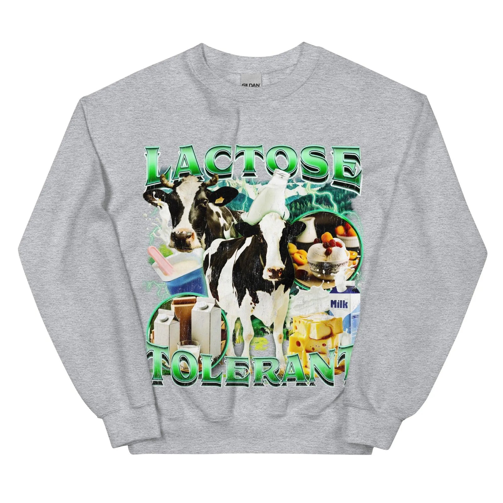 Lactose Tolerant (Updated Design!) Sweatshirt - Orbital Clothing