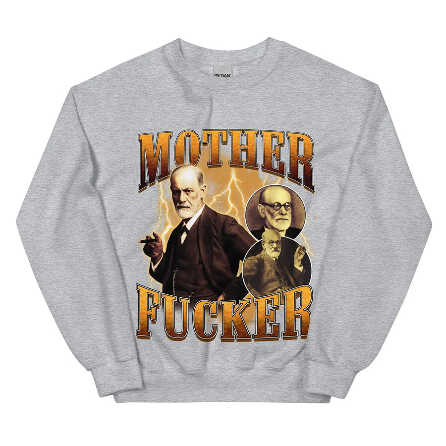 Mother Fucker (Freud) Sweatshirt - Orbital Clothing