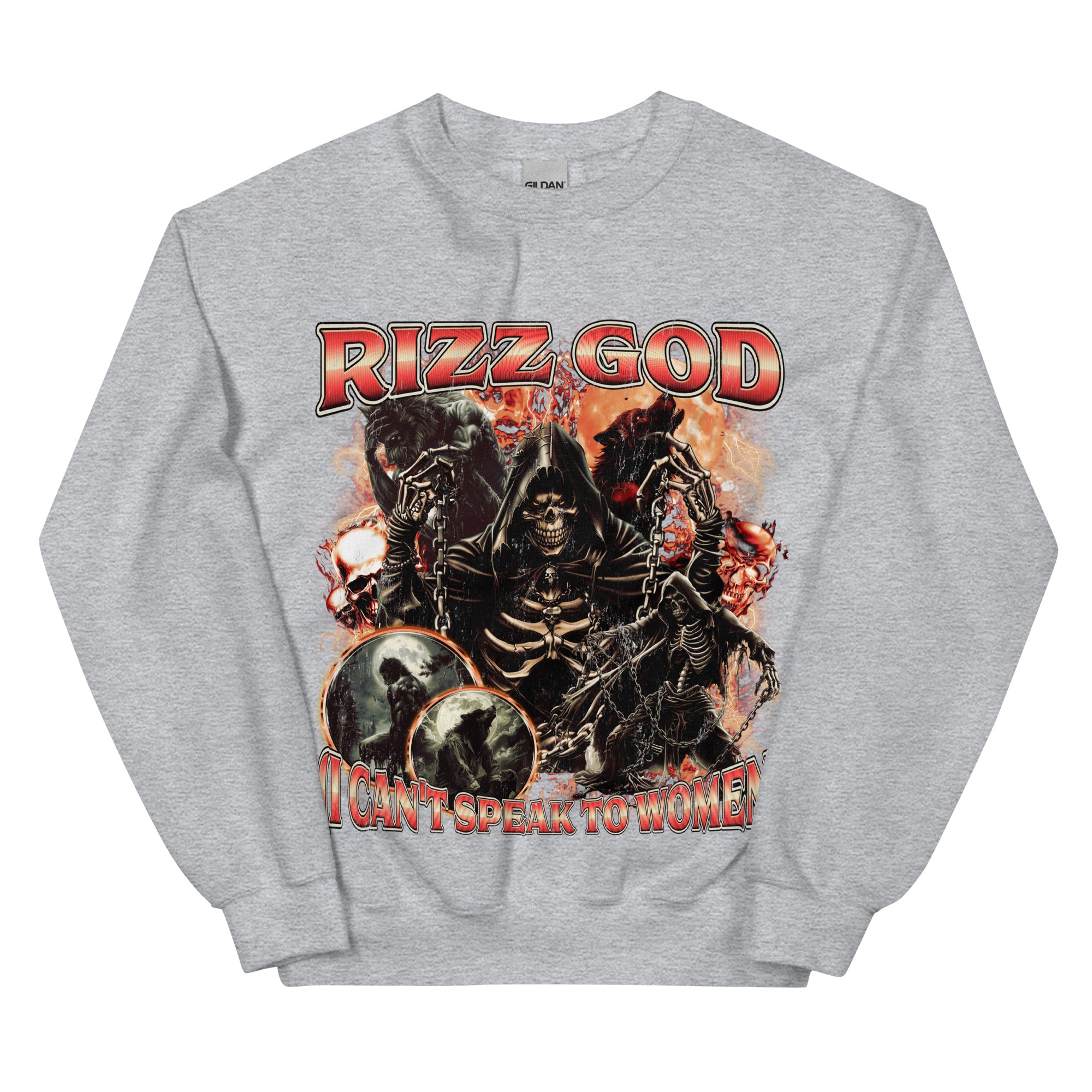 Rizz God (I can't speak to women) Sweatshirt