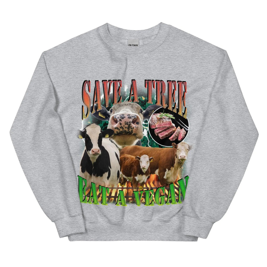 Save a Tree Eat a Vegan Sweatshirt - Orbital Clothing