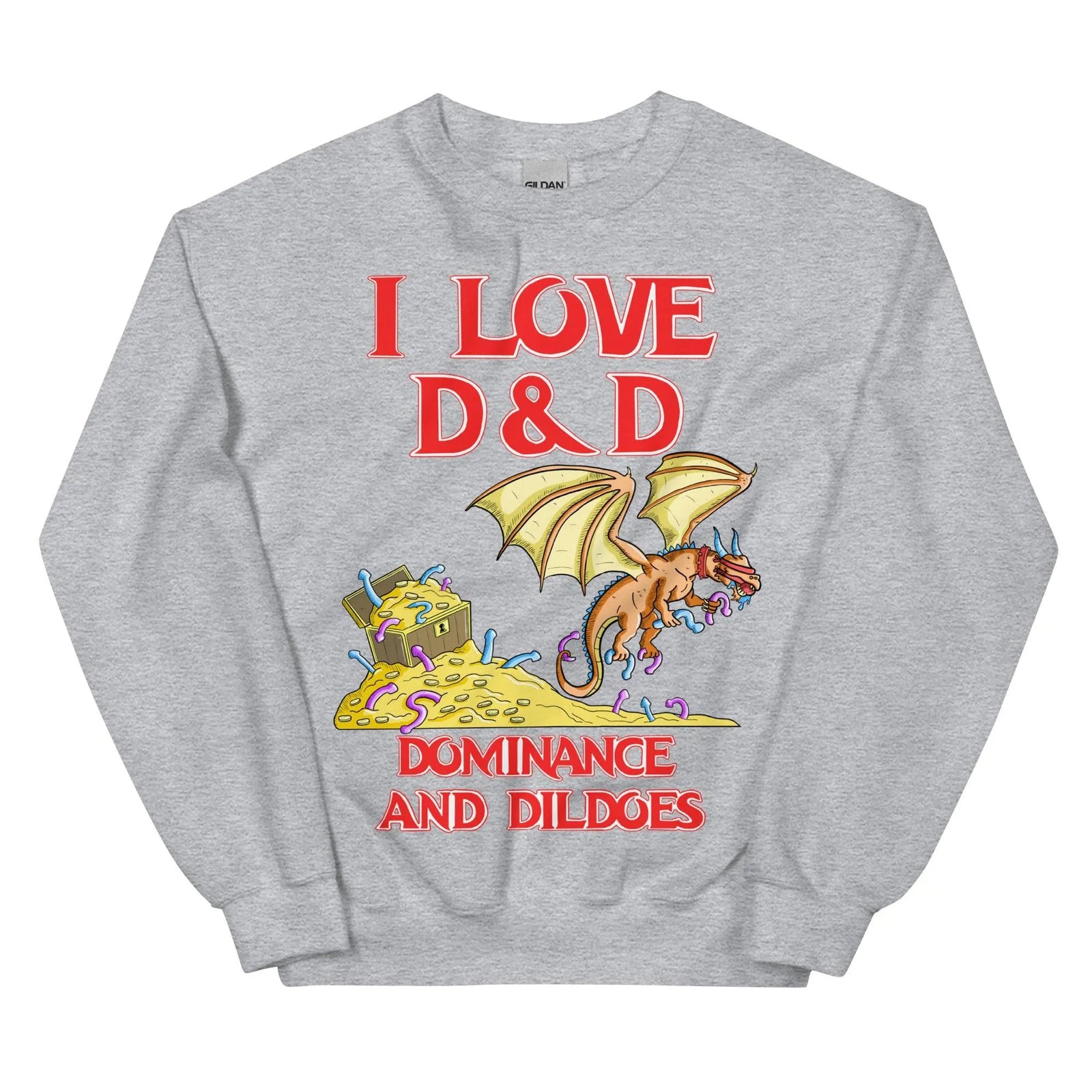 I Love D&D (Dominance and Dildoes) Sweatshirt - Orbital Clothing