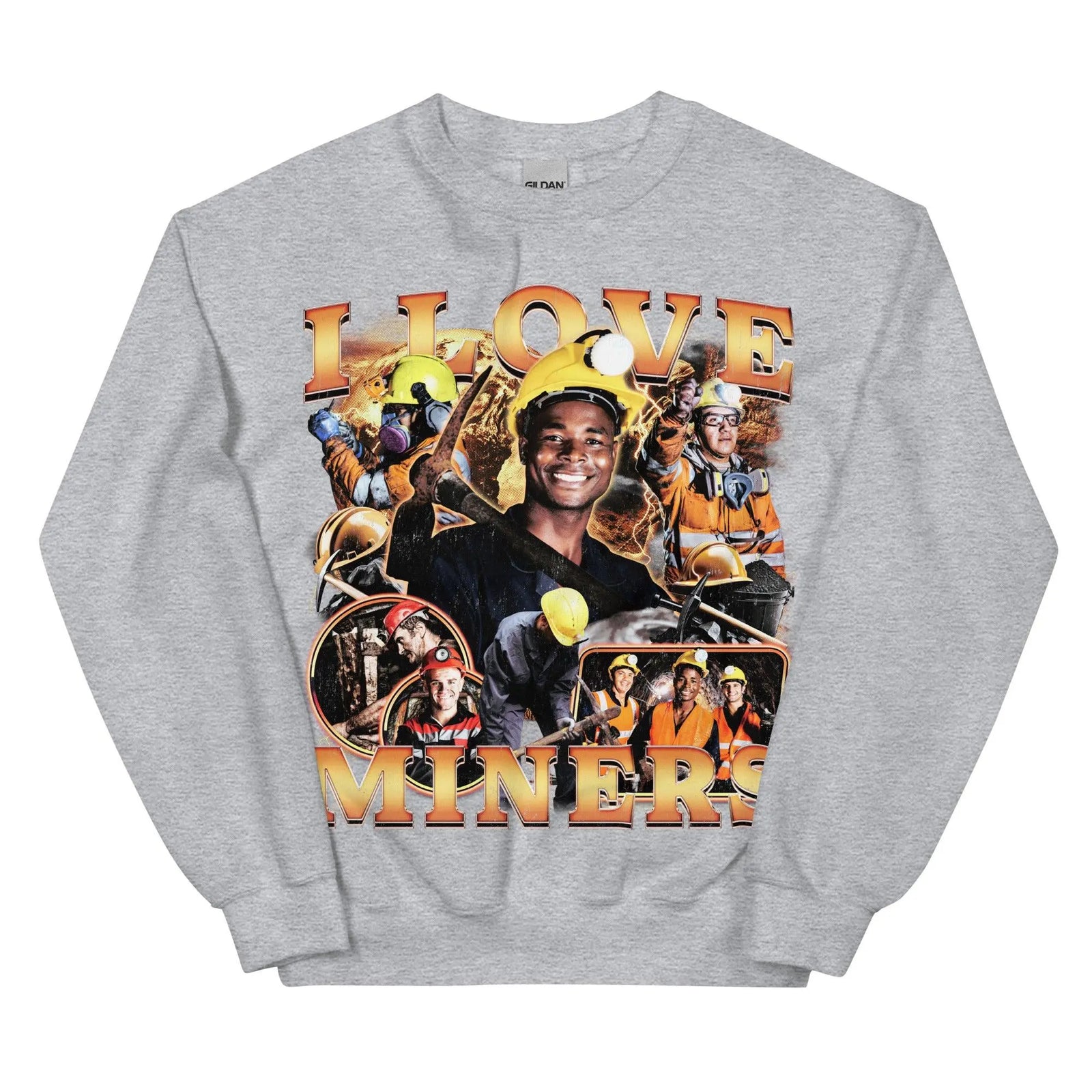 I Love Miners (Updated Design!) Sweatshirt - Orbital Clothing
