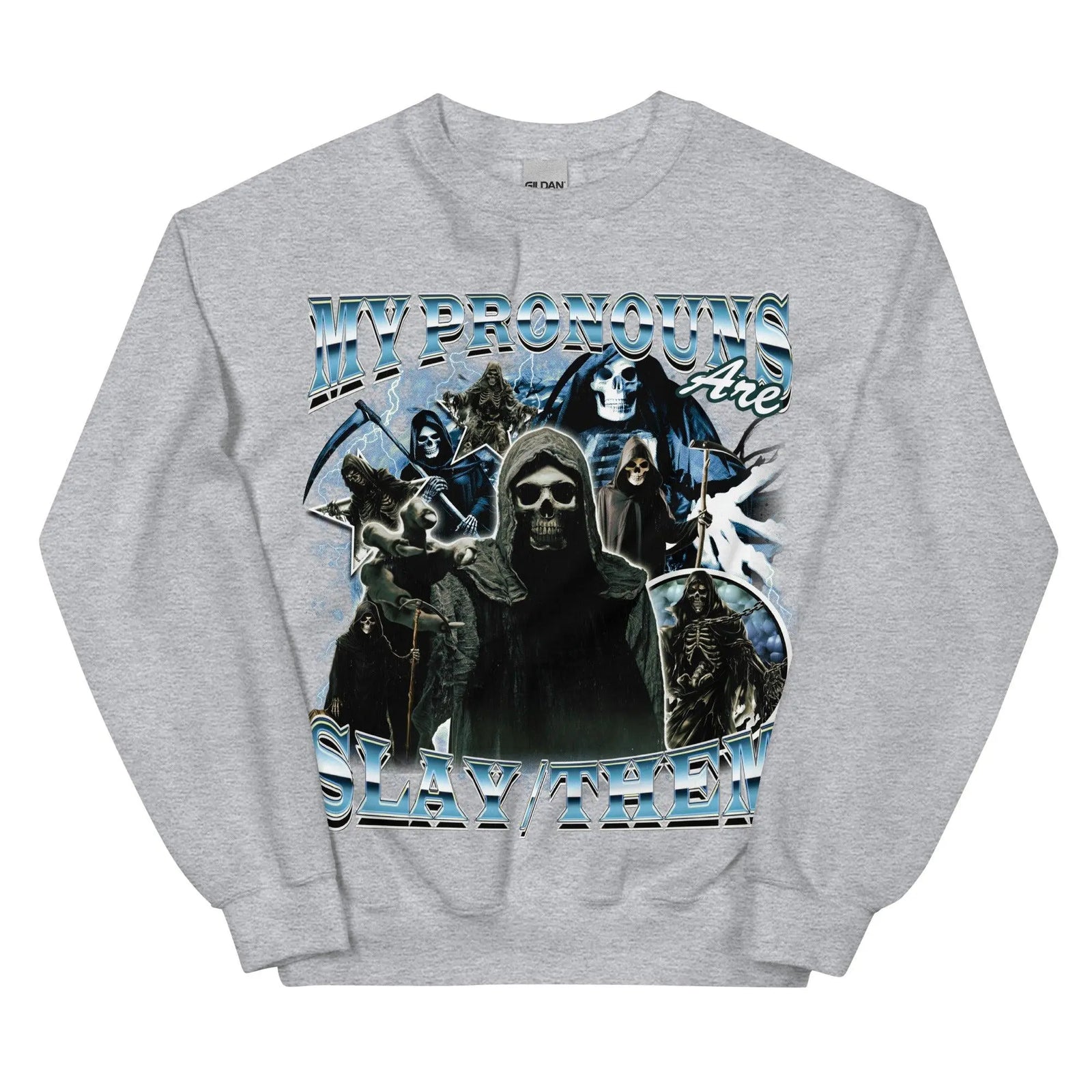 My Pronouns are Slay Them Sweatshirt - Orbital Clothing