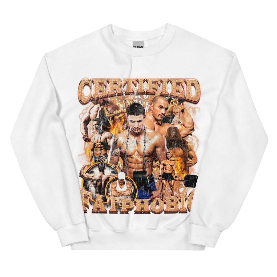 Certified Fatphobic Sweatshirt - Orbital Clothing