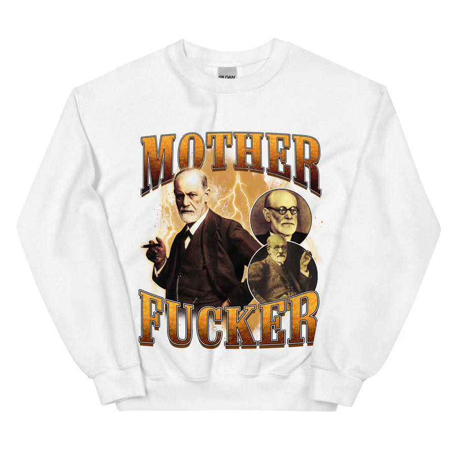 Mother Fucker (Freud) Sweatshirt - Orbital Clothing
