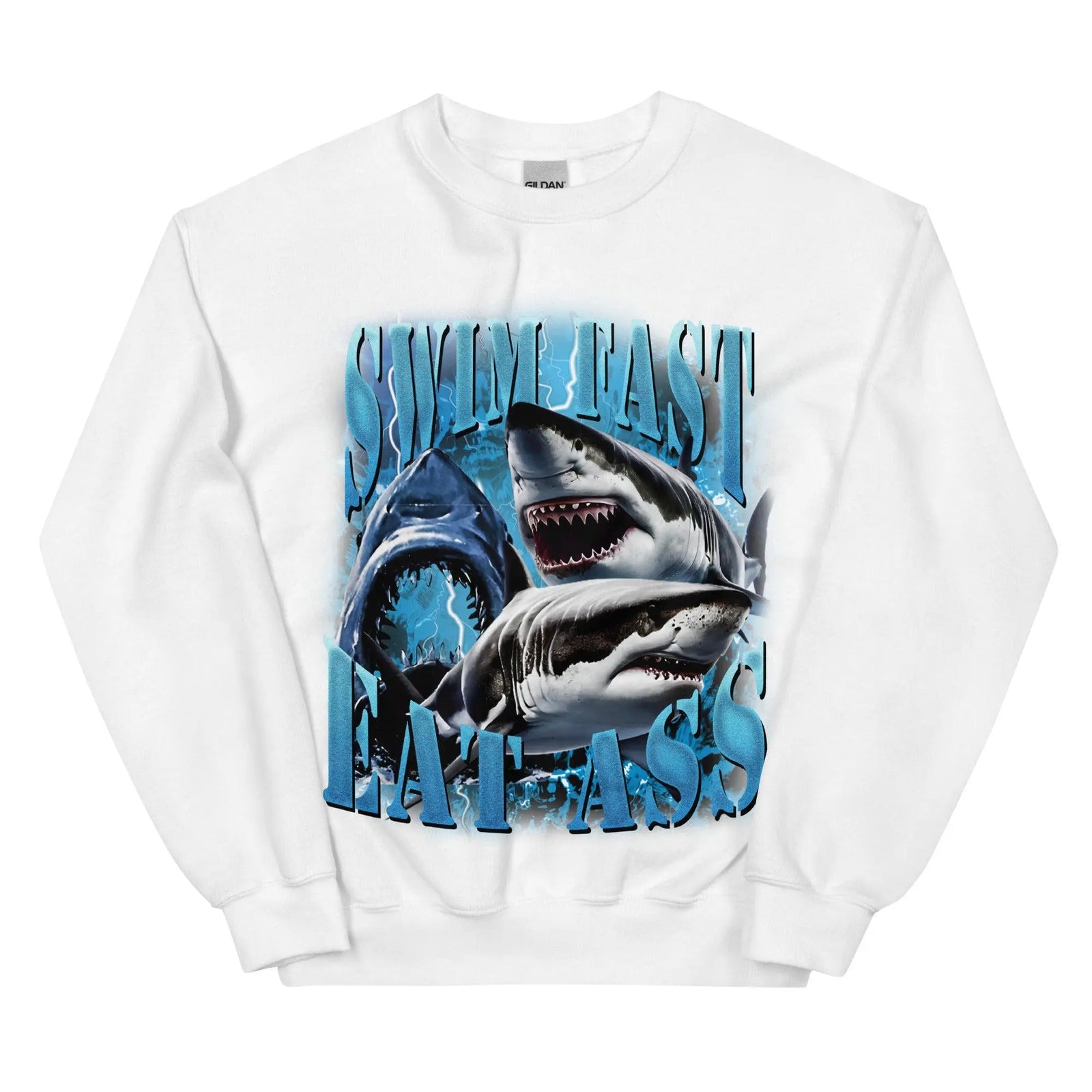 Swim Fast Eat Ass Sweatshirt - Orbital Clothing