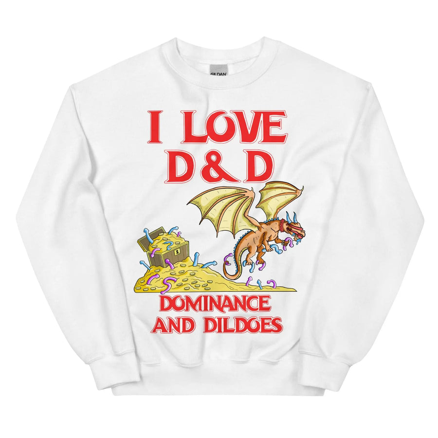 I Love D&D (Dominance and Dildoes) Sweatshirt - Orbital Clothing