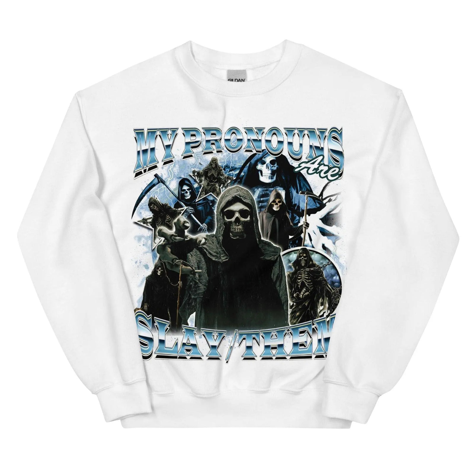My Pronouns are Slay Them Sweatshirt - Orbital Clothing