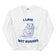 I Love Wet Beavers sweatshirt
